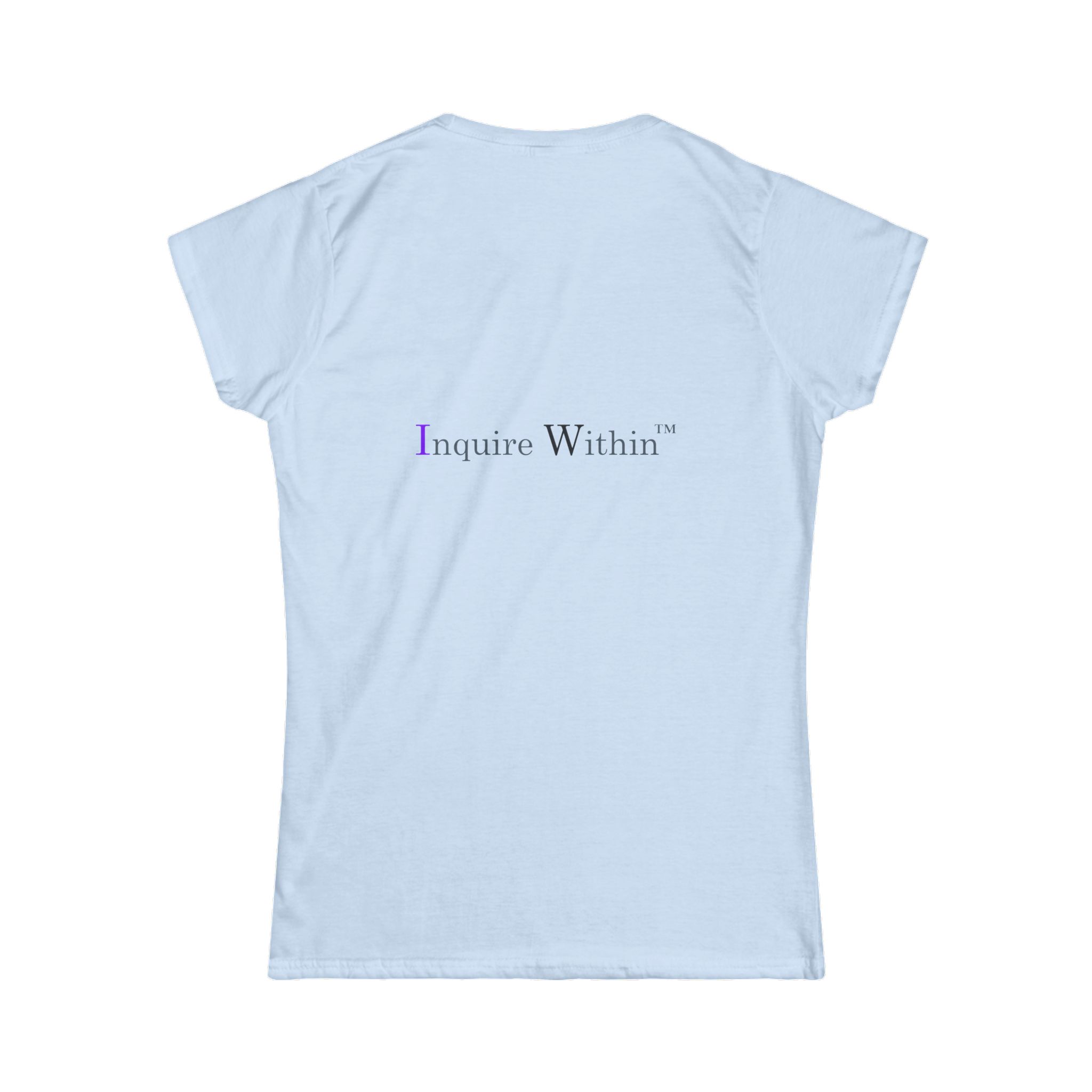 Women's Inspirational Soft style Tee INQUIRE WITHIN "TAKE THE TIME" - Image 2