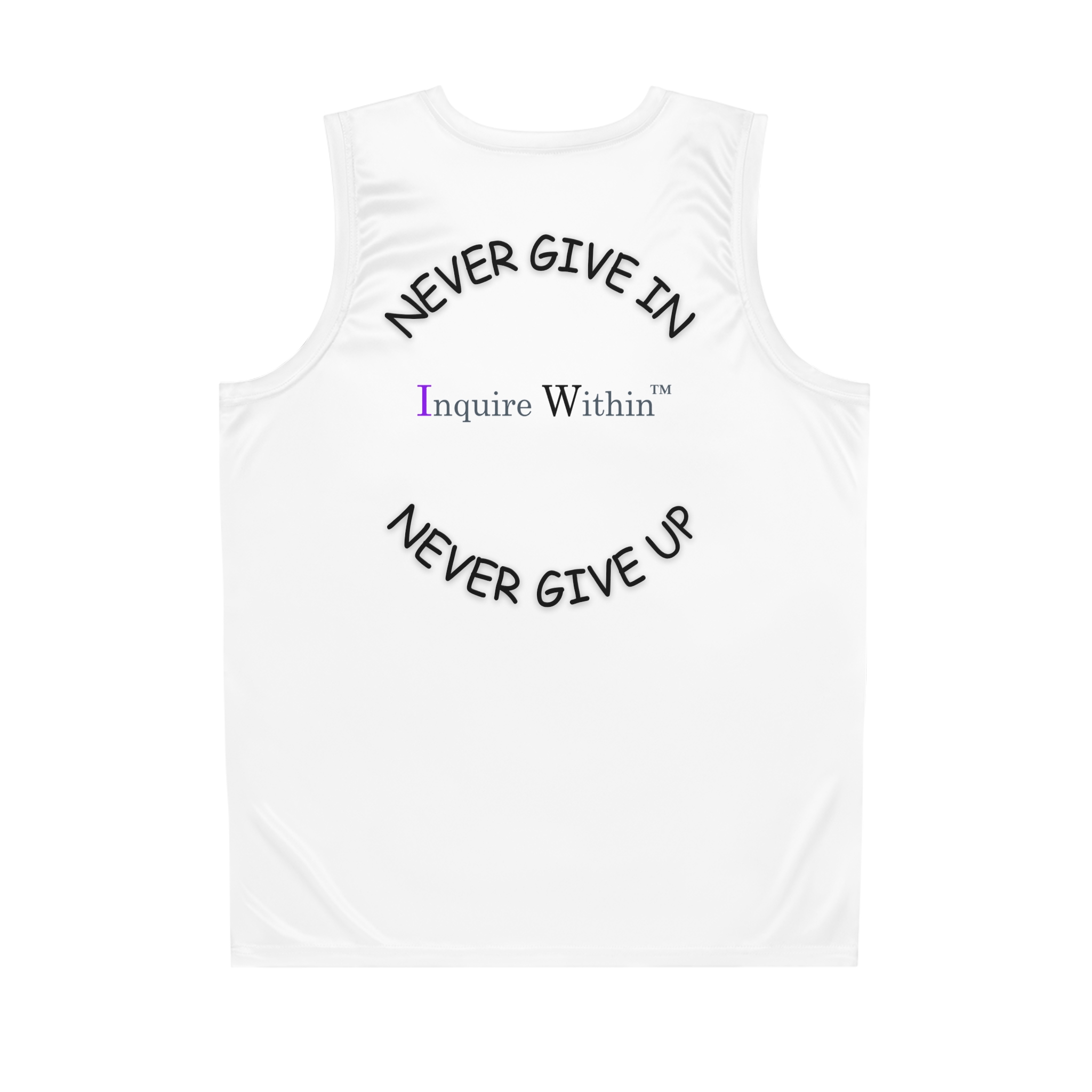 Never Give In Never Give Up Basketball Jersey – 'Inquire Within' Motivational Sports Tank - Image 3