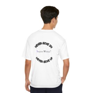 Performance T-Shirt - Men's Never Give In, Never Give Up Motivational Fitness Gear